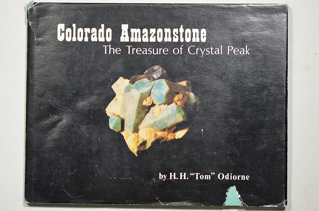 Colorado Amazonite: The Treasure of Crystal Park by H.H. "Tom" image