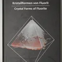 Crystal Forms of Fluorite by Eddy Van Der Meersche - image 1