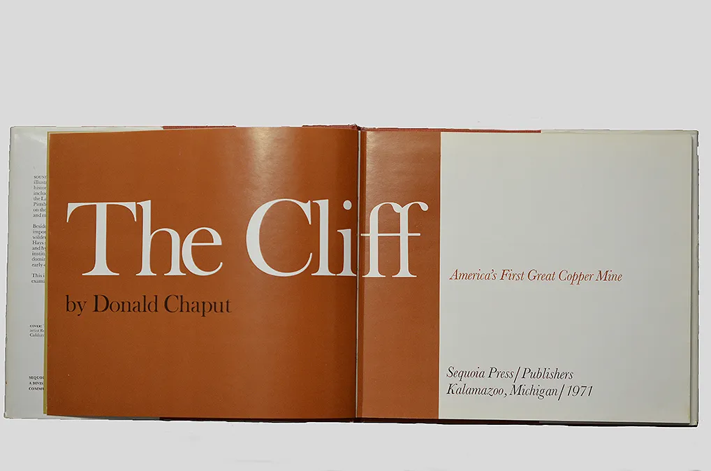 The Cliff - America's First Great Copper Mine by Donald Chaput - image 2
