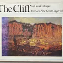 The Cliff - America's First Great Copper Mine by Donald Chaput - image 1